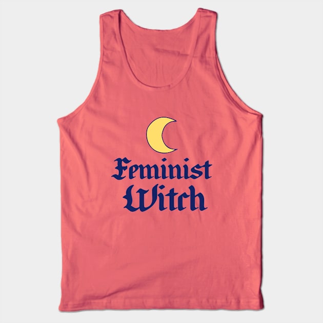Feminist Witch Tank Top by bubbsnugg